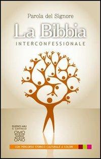 Parola del Signore. La Bibbia per la lettura. Traduzione interconfessionale in lingua corrente - copertina