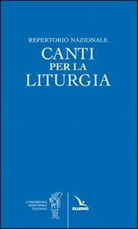 Repertorio nazionale. Canti per la liturgia. Partitura - copertina