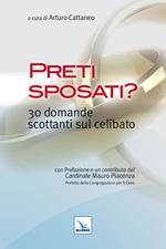 Preti sposati? 30 domande scottanti sul celibato