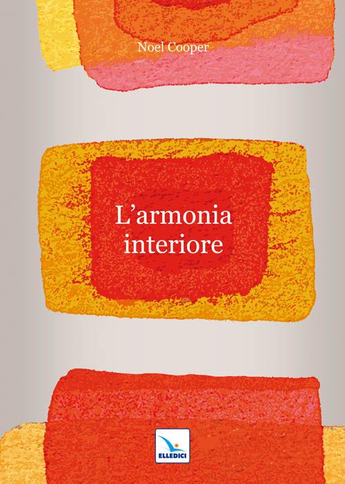 L'armonia interiore - Noel Cooper - copertina