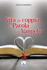 Libro Vita di coppia e parola di Vangelo Giulio Marino