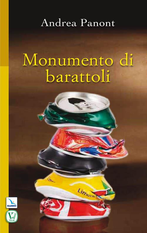 Monumento di barattoli - Andrea Panont - copertina