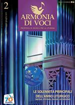 Armonia di voci (2011). Con CD Audio. Vol. 2: Solennità principali dell'anno liturgico (Natale, Epifania, Pasqua, Ascensione)