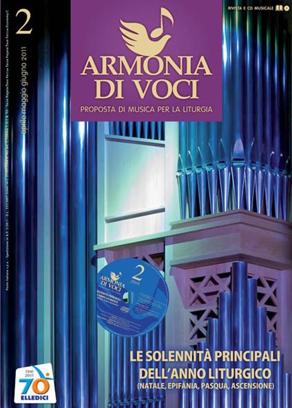 Armonia di voci (2011). Con CD Audio. Vol. 2: Solennità principali dell'anno liturgico (Natale, Epifania, Pasqua, Ascensione) - copertina