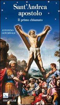 Sant'Andrea apostolo. Il primo chiamato - Antonino Governale - copertina