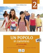 Un popolo in cammino. Per la Scuola media. Con espansione online. Vol. 2