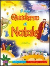 Il mio quaderno di Natale. Storie, giochi, cartoline da colorare e un calendario per il nuovo anno. Ediz. illustrata - Bethan James - copertina