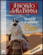 Il mondo della Bibbia (2012). Vol. 5: Israele e Giuda: storia di un popolo in cammino