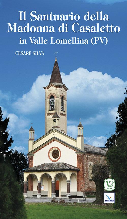 Santuario della madonna di Casaletto - Cesare Silva - copertina