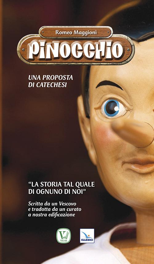 Pinocchio. Proposta di catechesi - Romeo Maggioni - copertina
