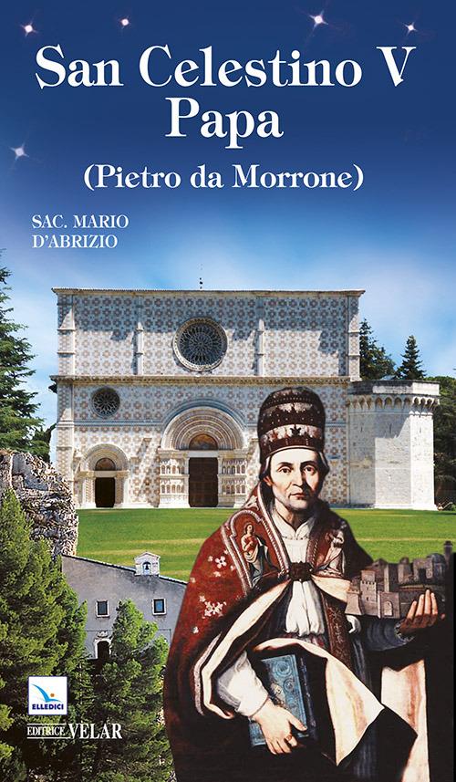 San Celestino V papa (Pietro da Morrone) - Mario D'Ambra - copertina