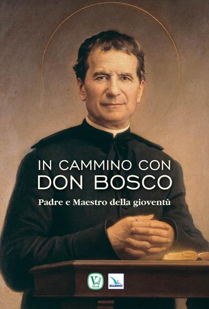 In cammino con don Bosco - Valter Rossi - copertina