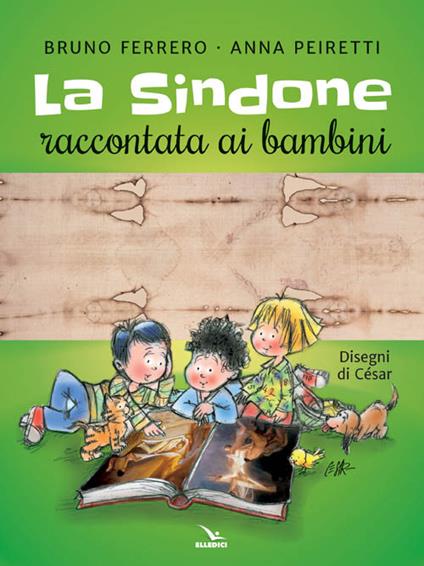 La Sindone raccontata ai bambini. Con poster - Bruno Ferrero - copertina