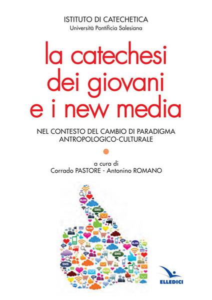La catechesi dei giovani e i new media - copertina