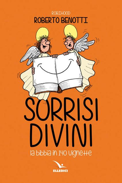 Sorrisi divini - Roberto Benotti - copertina