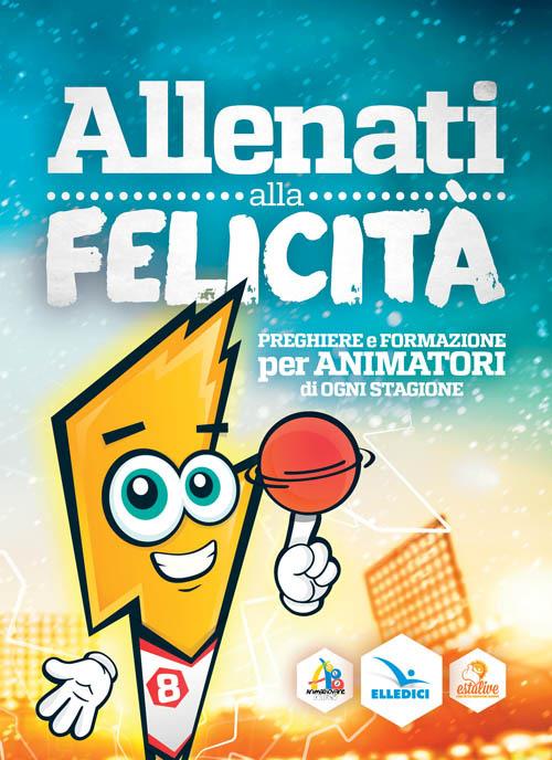Allenati alla felicità - copertina