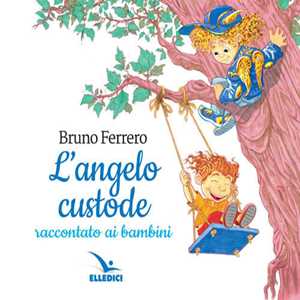 L'angelo custode raccontato ai bambini