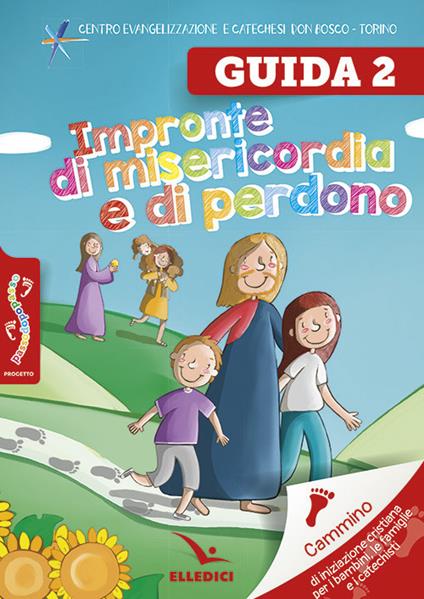 Passodopopasso. Guida. Vol. 2: Impronte di misericordia e di perdono - copertina