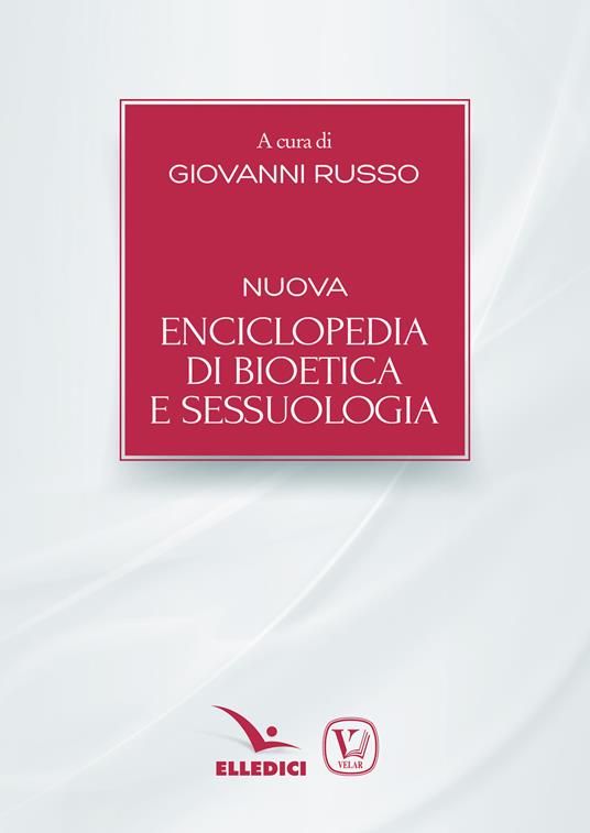 Nuova enciclopedia di bioetica e sessuologia - copertina