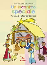 Incontro speciale. Novena di Natale per i bambini