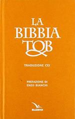 La Bibbia Tob. Nuova traduzione Cei