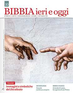 Bibbia ieri e oggi (2019). Vol. 10