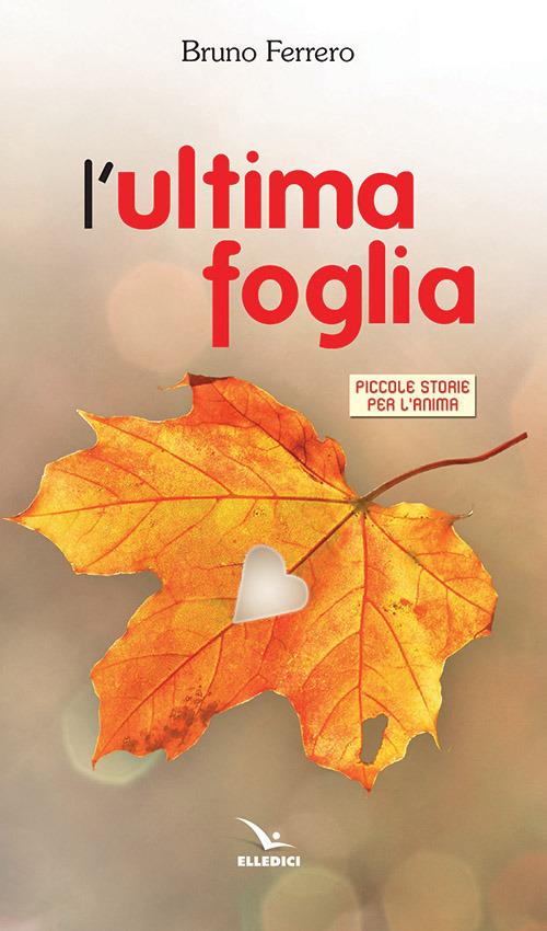 L'ultima foglia - Bruno Ferrero - copertina