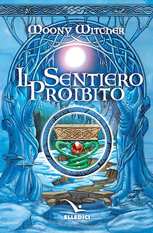 Il sentiero proibito - Moony Witcher - copertina