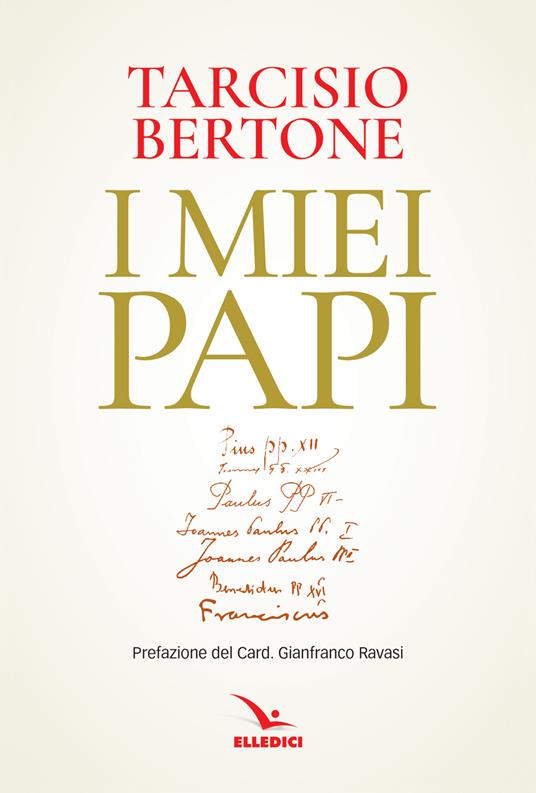 I miei papi - Tarcisio Bertone - copertina