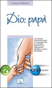 Dio: papà - Florindo Refatto - copertina