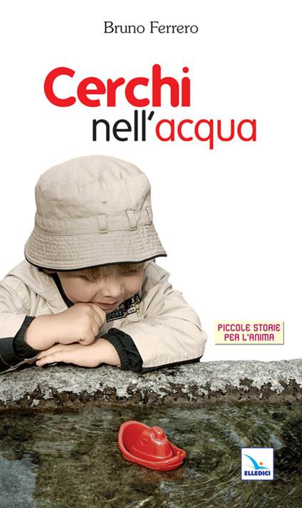 Cerchi nell'acqua - Bruno Ferrero - copertina