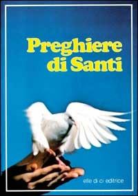 Preghiere di santi - Bartolino Bartolini - copertina