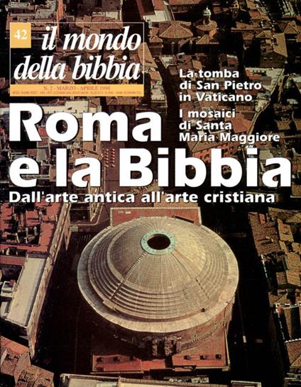 Il mondo della Bibbia (1998). Vol. 42: Roma e la Bibbia - copertina
