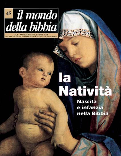 Il mondo della Bibbia (1998). Vol. 45: Nascita infanzia nella Bibbia - copertina