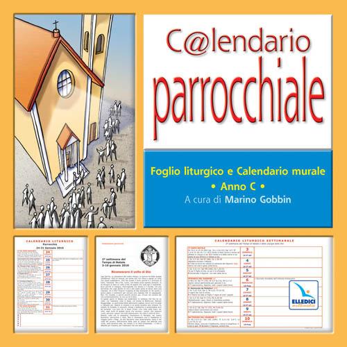 C@lendario parrocchiale. Foglio liturgico e calendario murale. Anno C. Con CD-ROM - copertina