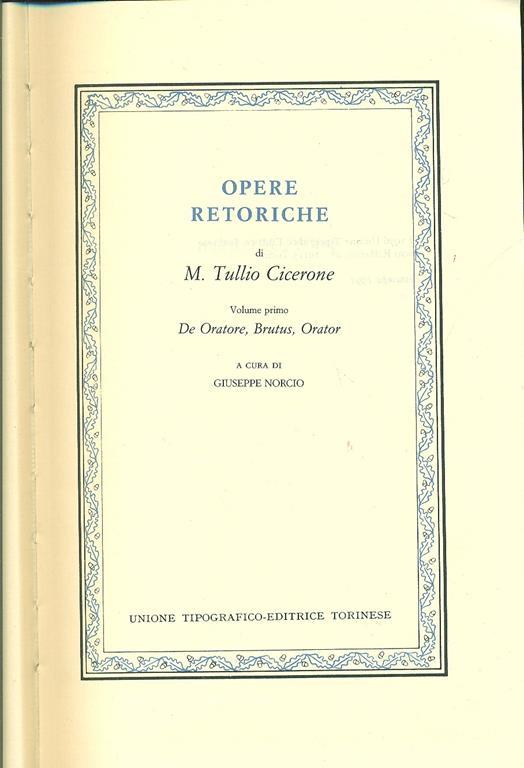 Opere retoriche. Vol. 1 - Marco Tullio Cicerone - copertina