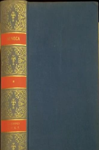 Opere. Vol. 1: Lettere a Lucilio. - Lucio Anneo Seneca - copertina