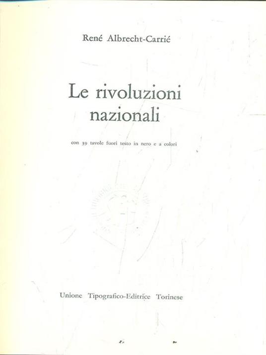 Storia universale dei popoli e delle civiltà. Vol. 12: Le rivoluzioni nazionali (1848-1914). - René Albrecht Carrié - 2