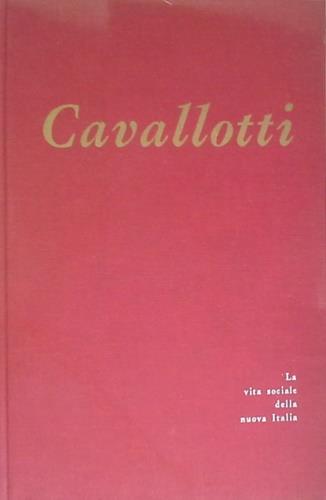 Felice Cavallotti - Alessandro Galante Garrone - copertina