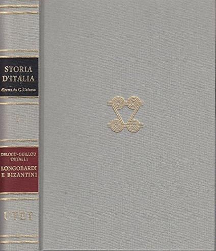 Storia d'Italia. Vol. 1: Longobardi e bizantini. - Paolo Delogu,André Guillou,Gherardo Ortalli - copertina