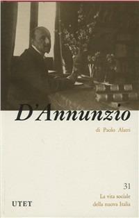 Gabriele D'Annunzio - Paolo Alatri - copertina