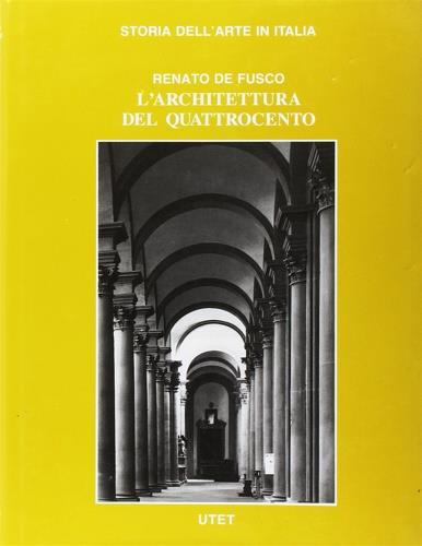 L'architettura del Quattrocento - Renato De Fusco - copertina