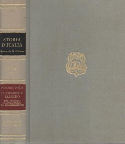 Storia d'Italia. Vol. 8/2: Il Piemonte sabaudo dal periodo napoleonico al Risorgimento - Paola Notario,Narciso Nada - copertina