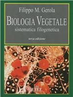 Biologia vegetale. Vol. 2: Sistematica filogenetica.