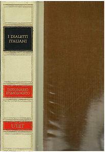 I dialetti italiani. Dizionario etimologico - Manlio Cortelazzo,Carla Marcato - copertina