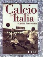 Il calcio in Italia