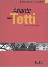 Atlante dei tetti. Ediz. illustrata - 2