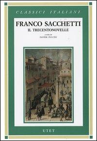 Il Trecentonovelle - Franco Sacchetti - copertina