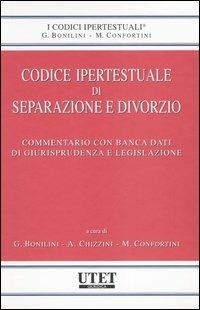 Codice ipertestuale di separazione e divorzio. Commentario con banca dati di giurisprudenza e legislazione - copertina