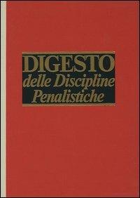 Digesto delle discipline penalistiche. Aggiornamento - copertina